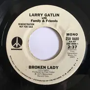 Larry Gatlin - Broken Lady