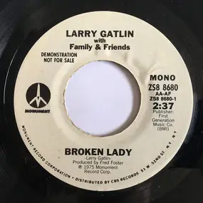Larry Gatlin - Broken Lady