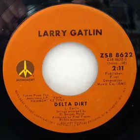 Larry Gatlin - Delta Dirt