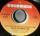 7inch Vinyl Single - Larry Gatlin & The Gatlin Brothers - We're Number One