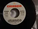 7inch Vinyl Single - Larry Gatlin & The Gatlin Brothers - Taking Somebody With Me When I Fall