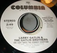 Larry Gatlin & The Gatlin Brothers - The Lady Takes The Cowboy Everytime