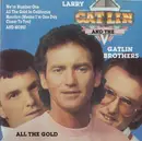CD - Larry Gatlin & The Gatlin Brothers - All The Gold