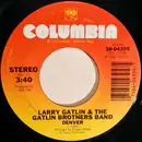 7inch Vinyl Single - Larry Gatlin & The Gatlin Brothers - Denver