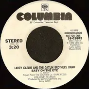 Larry Gatlin & The Gatlin Brothers - Easy On The Eye