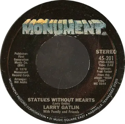 Larry Gatlin - What Will I Do Now / Statues Without Hearts