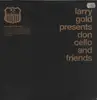 Double LP - Larry Gold - Presents Don Cello & Frie