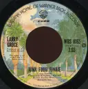 7inch Vinyl Single - Larry Groce - Junk Food Junkie