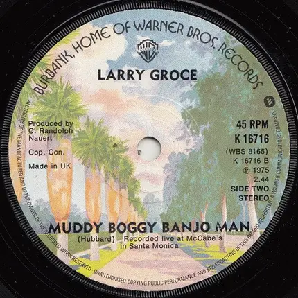 Larry Groce - Junkfood Junkie / Muddy Boggy Banjo Man