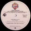 12'' - Larry Graham With Graham Central Station - Star Walk