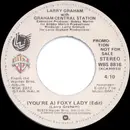 7inch Vinyl Single - Larry Graham With Graham Central Station - (You're A) Foxy Lady