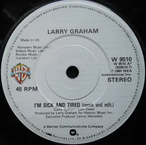 Larry Graham - I'm Sick And Tired