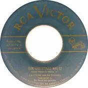 Larry Green And His Orchestra - Our Christmas Waltz