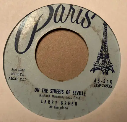 Larry Green - The Stars Look Down / On The Streets Of Seville