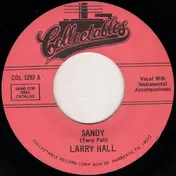 Larry Hall - Sandy / Lovin' Tree