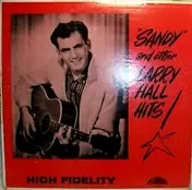 Larry Hall - 'Sandy' And Other Larry Hall Hits!