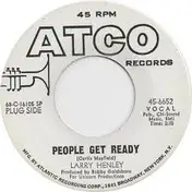 Larry Henley - People Get Ready