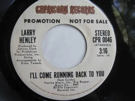 Larry Henley - I'll Come Running Back To You