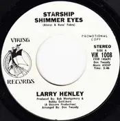 Larry Henley - Starship Shimmer Eyes