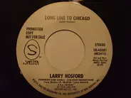 Larry Hosford - Long Line To Chicago