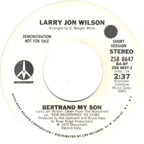 larry jon wilson - Bertrand My Son