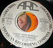 Larry John McNally - Just Like Paradise