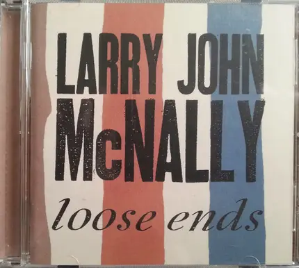 Larry John McNally - Loose Ends