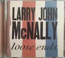 CD - Larry John McNally - Loose Ends