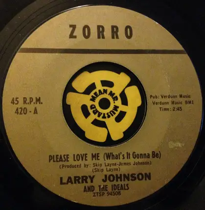 Larry Johnson And The Ideals - Please Love Me (What's It Gonna Be)