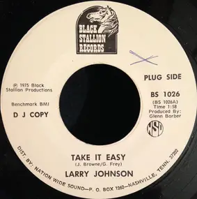 Larry Johnson - Take It Easy