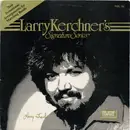 LP - Larry Kerchner - Larry Kerchner's Signature Series Vol XI