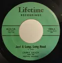 7inch Vinyl Single - Larry Lasch / Curt Burrell And The Drifting Rangers - Just A Long, Long Road / The Best Performance Of The Year