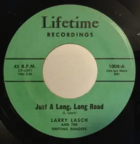 Larry Lasch - Just A Long, Long Road / The Best Performance Of The Year