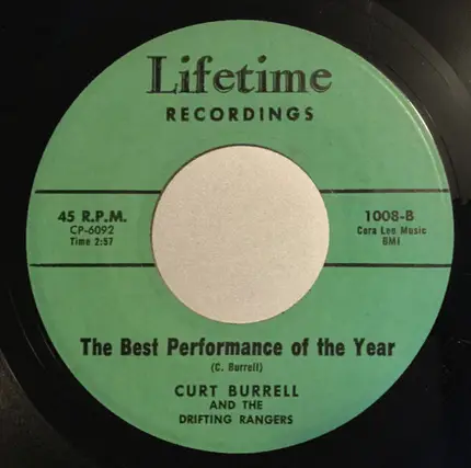 Larry Lasch / Curt Burrell And The Drifting Rangers - Just A Long, Long Road / The Best Performance Of The Year