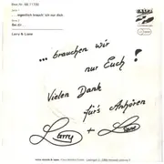 7inch Vinyl Single - Larry & Liane - ....Eigentlich Brauch' Ich Nur Dich - signed