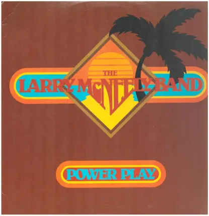 Larry McNeely Band - Power Play