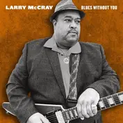 Larry McCray