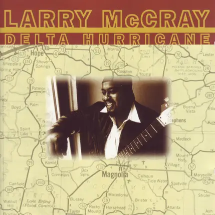 Larry McCray - Delta Hurricane