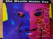 Larry McCray - The Devils Music Live