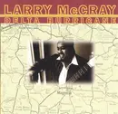 CD - Larry McCray - Delta Hurricane
