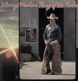 Larry Mahan - King Of The Rodeo