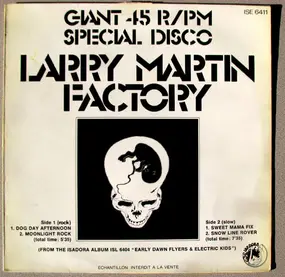 Larry Martin Factory - Giant 45 Rpm Special Disco