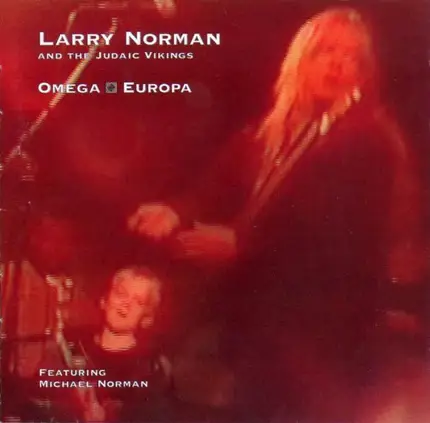 Larry Norman - Omega Europa