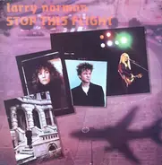 Larry Norman - Stop This Flight
