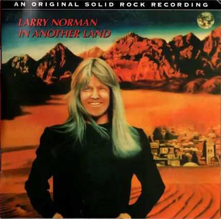 Larry Norman - In Another Land