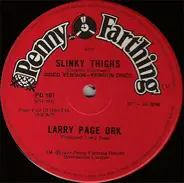 Larry Page Orchestra - Slinky Thighs