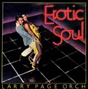 LP - Larry Page Orchestra - Erotic Soul