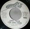 7inch Vinyl Single - Larry Pinion - Look Away Mama