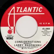 Larry Raspberry - Considerations