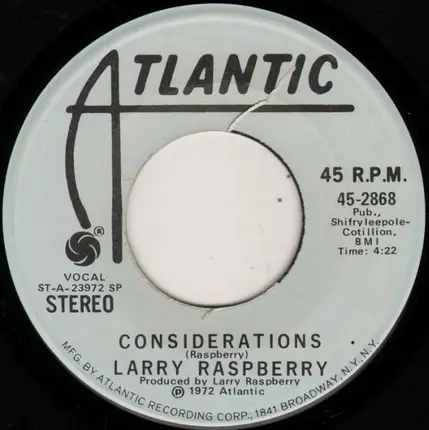 Larry Raspberry - Considerations